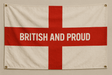 British & Proud – St George’s Cross Flag (8ft x 4ft)