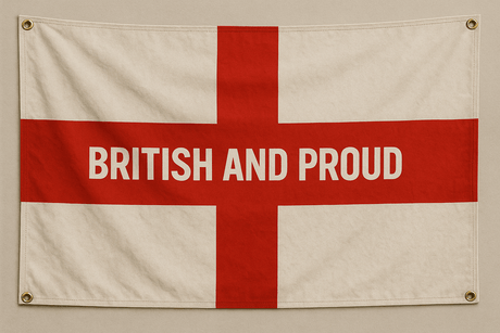 British & Proud – St George’s Cross Flag (8ft x 4ft)